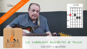MASTERING LAS MODULACIONES ASCENDENTES DE TERCERA