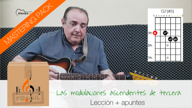 MASTERING LAS MODULACIONES ASCENDENTES DE TERCERA