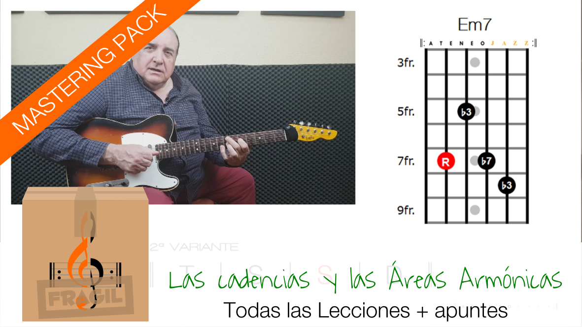 MASTERING LAS CADENCIAS Y LAS ÁREAS ARMÓNICAS
