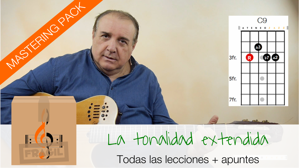 MASTERING LA TONALIDAD EXTENDIDA