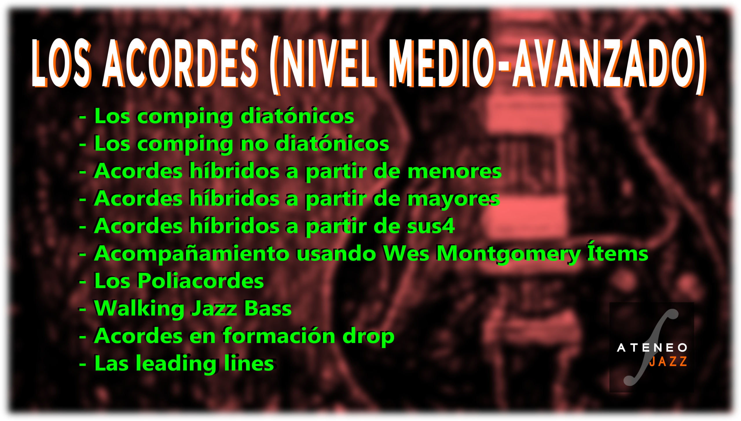 Acordes (nivel medio – avanzado)