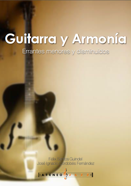 Libro «Guitarra y armonía: Errantes menores y disminuidos»