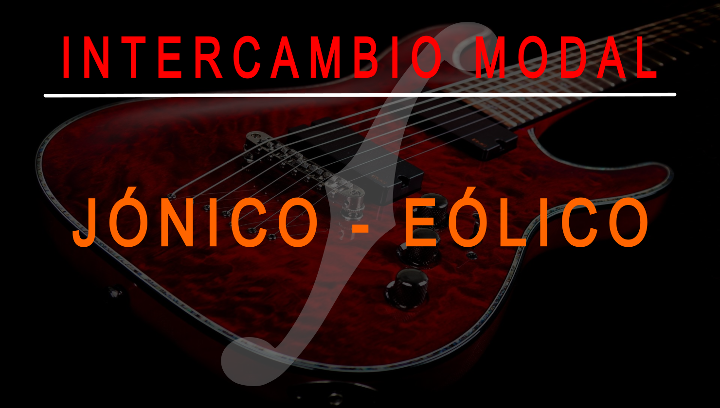 Ejercicios intercambio modal (Jónico-Eólico)