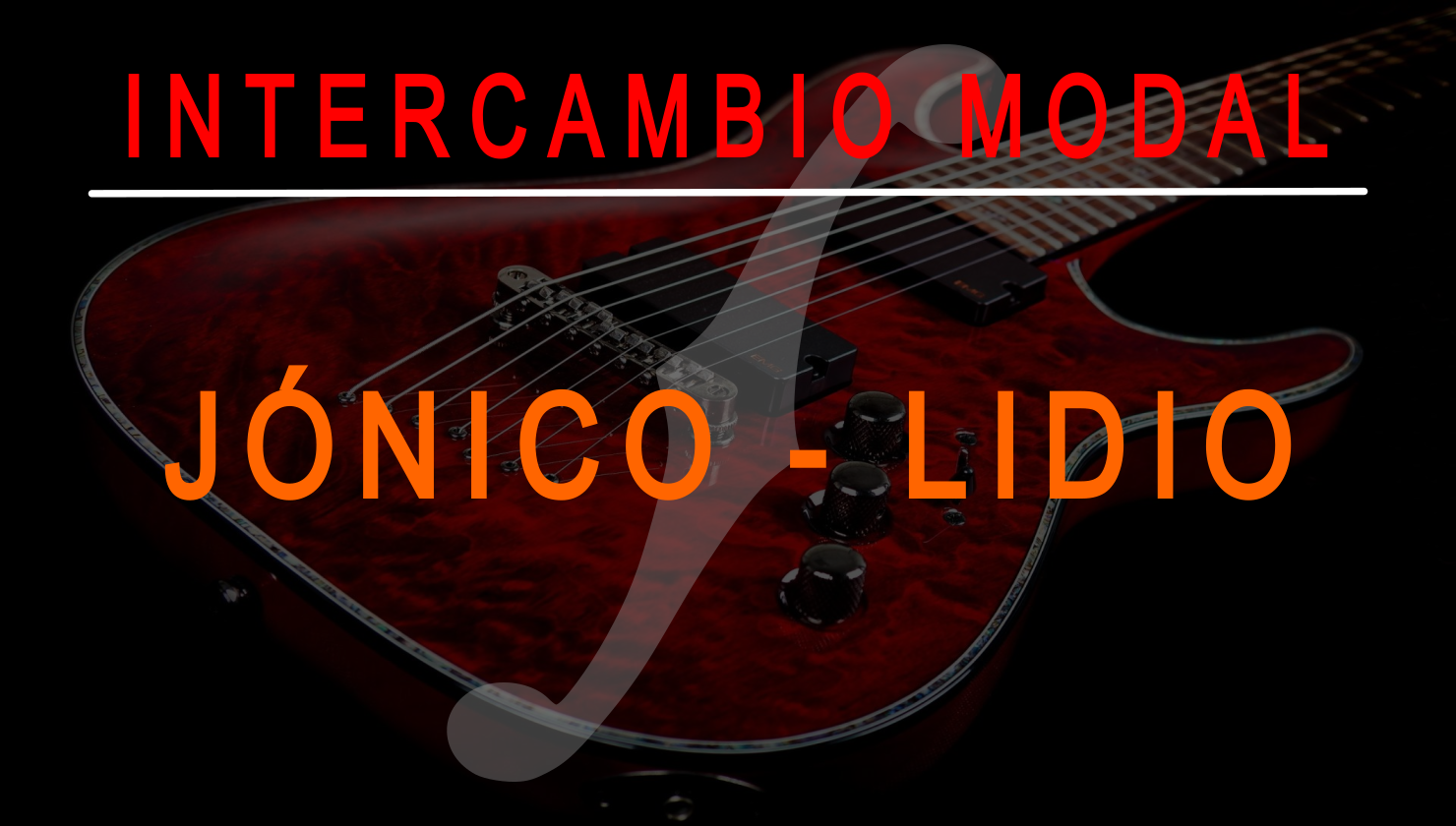 Ejercicios intercambio modal (Jónico-Lidio)